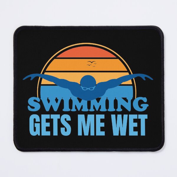 Item preview, Swimming Gets Me Wet designed and sold by cotros.