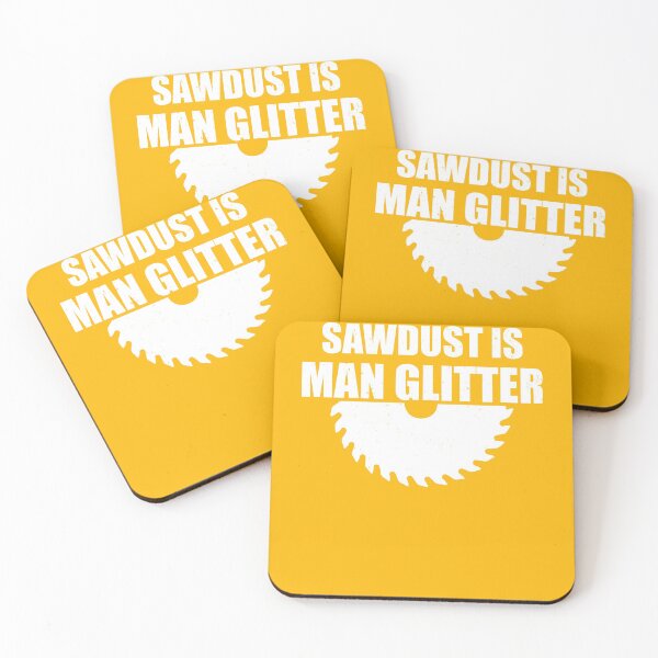Item preview, Sawdust Is Man Glitter designed and sold by PaulPolygonart.