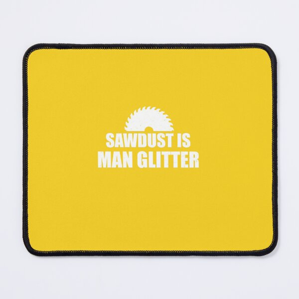 Aperçu de l'œuvre Sawdust Is Man Glitter créée et vendue par PaulPolygonart.