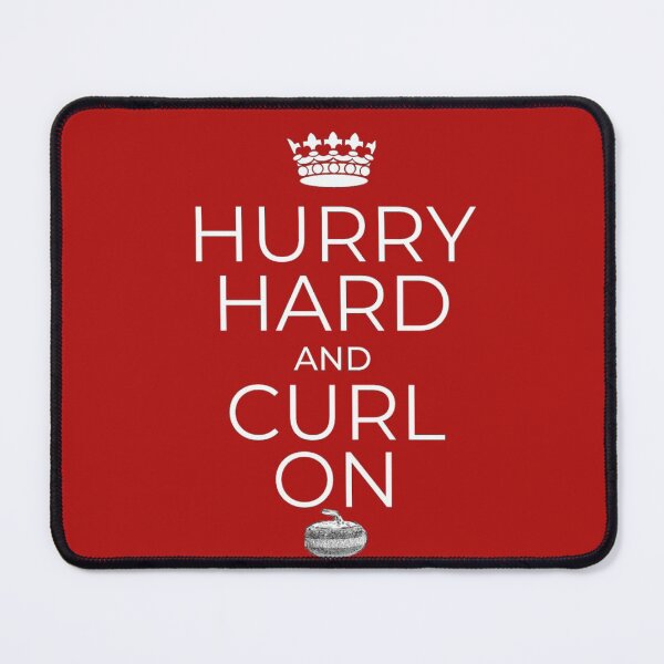 Item preview, Hurry Hard and Curl On designed and sold by VJKTees.