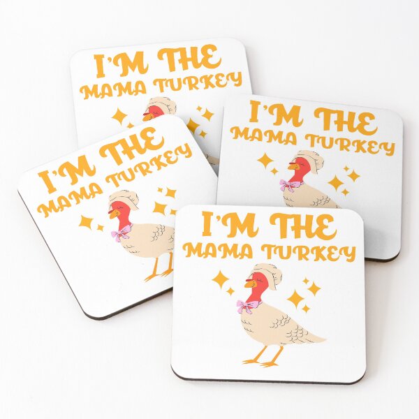 Item preview, I'm the mama turkey - Turkey mom designed and sold by Dvzshirts.