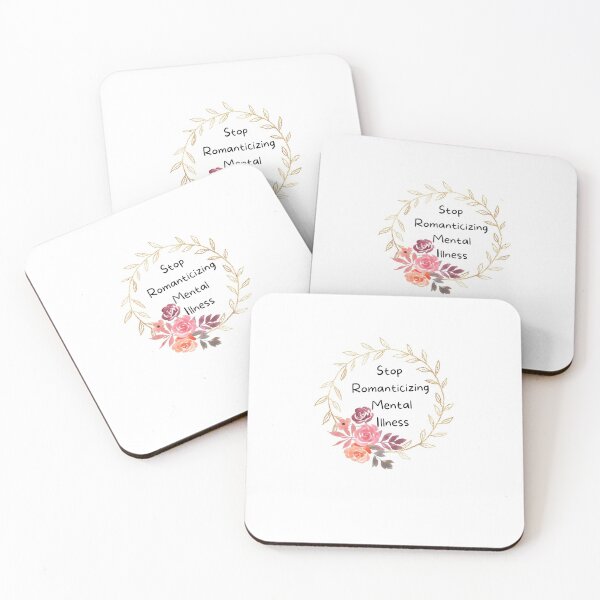 Item preview, Stop Romanticizing Mental Illness designed and sold by Pattycool.