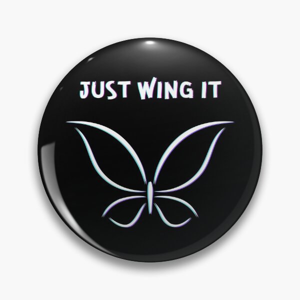 Item preview, Just Wing It designed and sold by IllustrT.