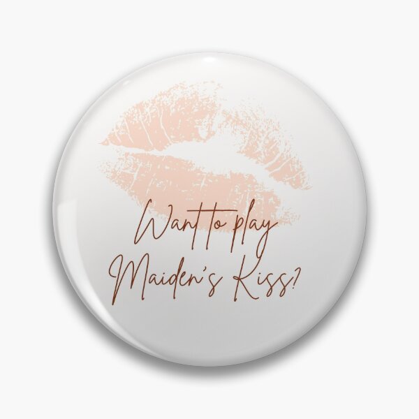 Item preview, Want to play Maiden's Kiss? - Funny Wheel of Time designed and sold by Better2weather.