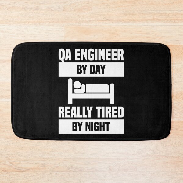 Item preview, QA Engineer By Day Really Tired By Night designed and sold by TashaVector.