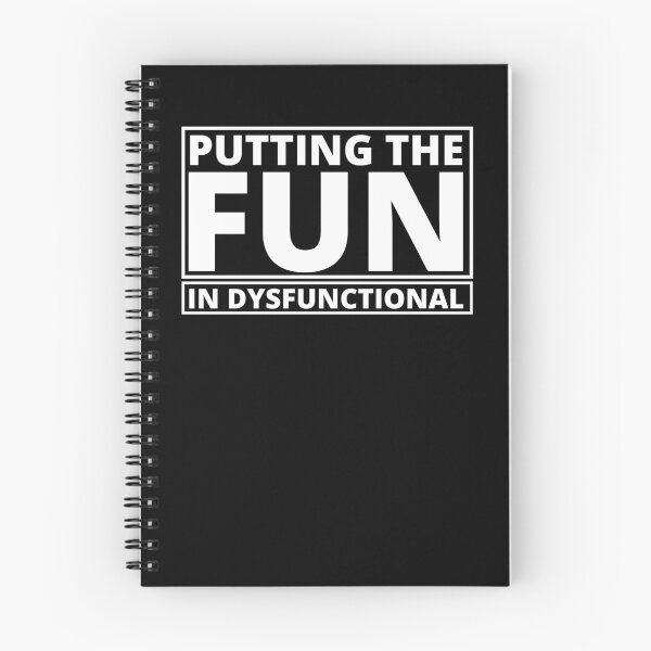 Item preview, Putting The Fun In Dysfunctional light on dark designed and sold by UglyBoyDesign.