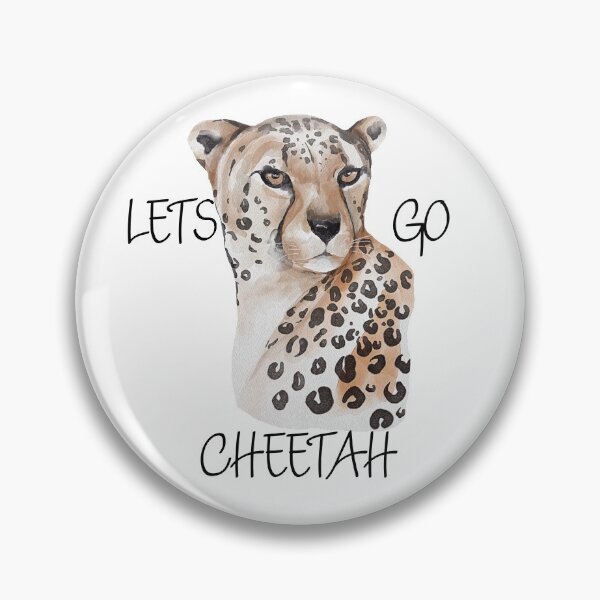 Item preview, Lets Go Cheetah designed and sold by MottoDigging.