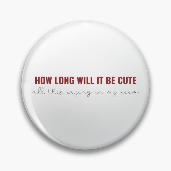 Item preview, How Long Will It Be Cute All This Crying In My Room - Taylor Swift Nothing New designed and sold by bombalurina.