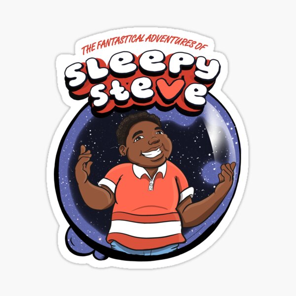 The Fantastical Adventures of Sleepy Steve Sticker