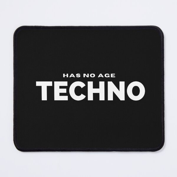 Item preview, techno has no age designed and sold by Artycreative1.