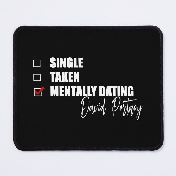 Item preview, Mentally Dating David Portnoy designed and sold by Bend-The-Trendd.