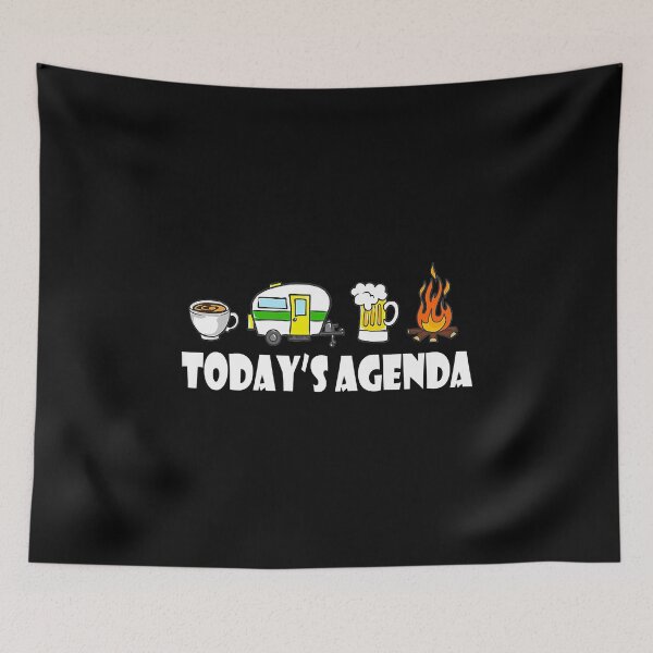 Item preview, Today's Agenda Camping Coffee Pop Up Camper Beer Campfire Premium designed and sold by AdolphSauer.