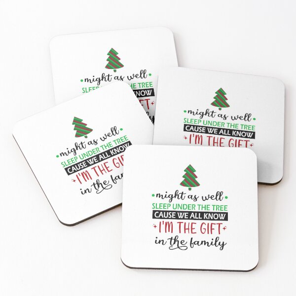 Item preview, Christmas favorite person funny sarcastic saying might as well sleep under the tree cause we all know i'm the gift in the family gift Birthday Meme boyfriend girlfriend designed and sold by joygift369.