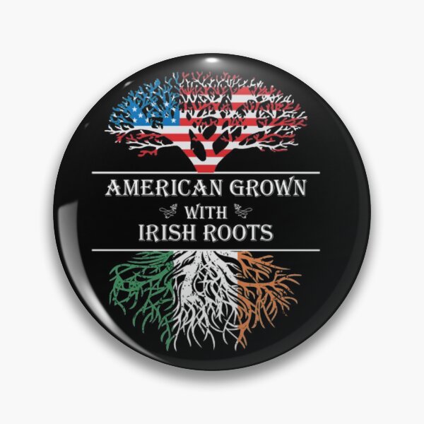 Item preview, American with Irish Roots designed and sold by D3monic.