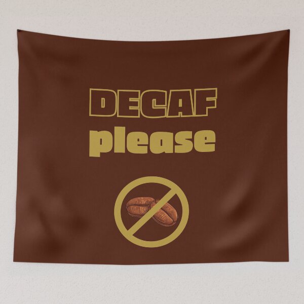 Item preview, Decaf Please  designed and sold by trendingatees.