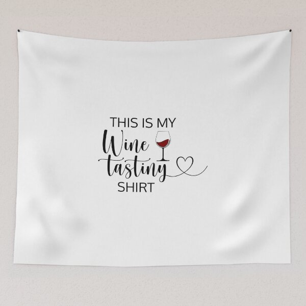 Item preview, wine job funny sarcastic saying this is my wine tasting gift Birthday Meme boyfriend girlfriend designed and sold by joygift369.