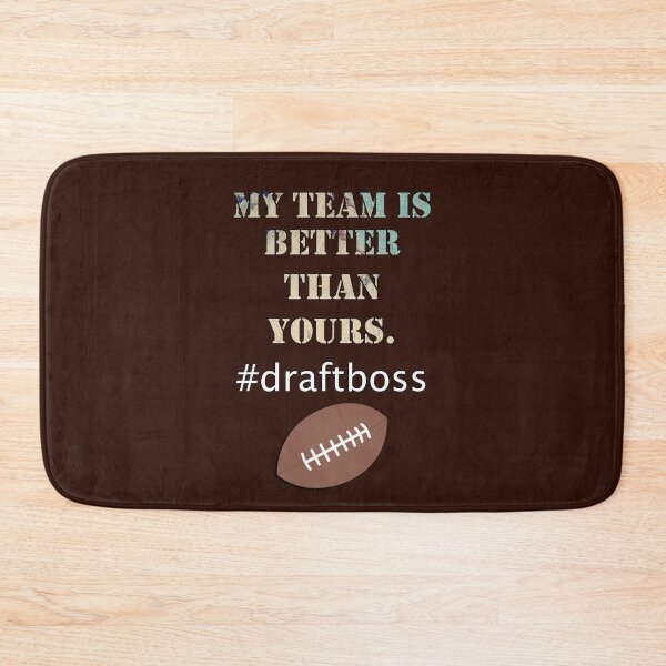 Item preview, Fantasy Ledgend Funny My Team Is Better Than Yours Draft Boss Football designed and sold by Cute & Sassy Custom Gifting Boutiques.