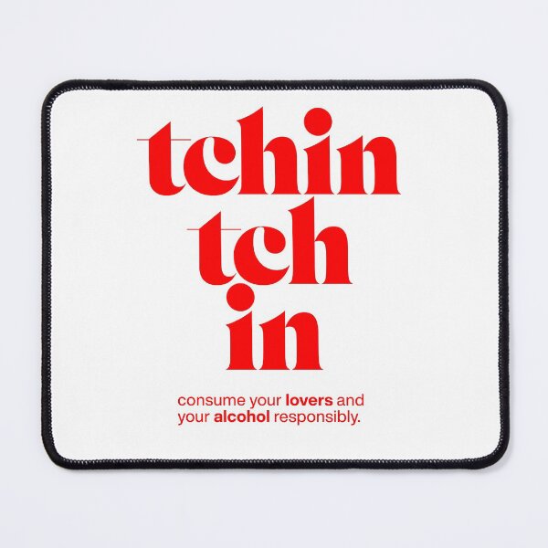 Item preview, tchin tchin statement print: consume your lovers and your alcohol responsibly. designed and sold by TrueType.