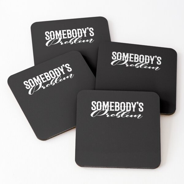 Item preview, Somebody's Problem Shirt, Somebody's Problem designed and sold by mohmmed22.