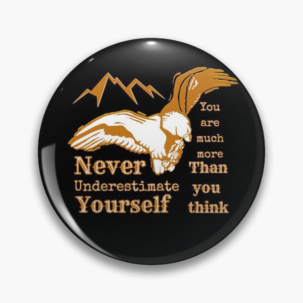Item preview, Never underestimate yourself designed and sold by Everyday_wonder .