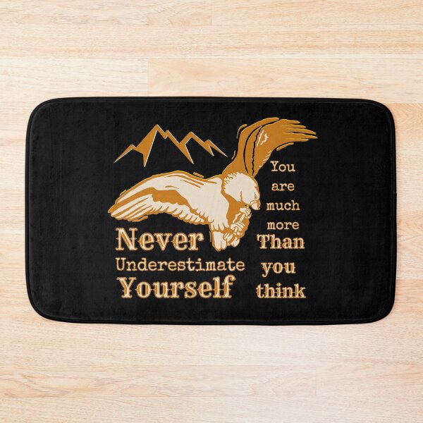 Item preview, Never underestimate yourself designed and sold by Everyday_wonder .