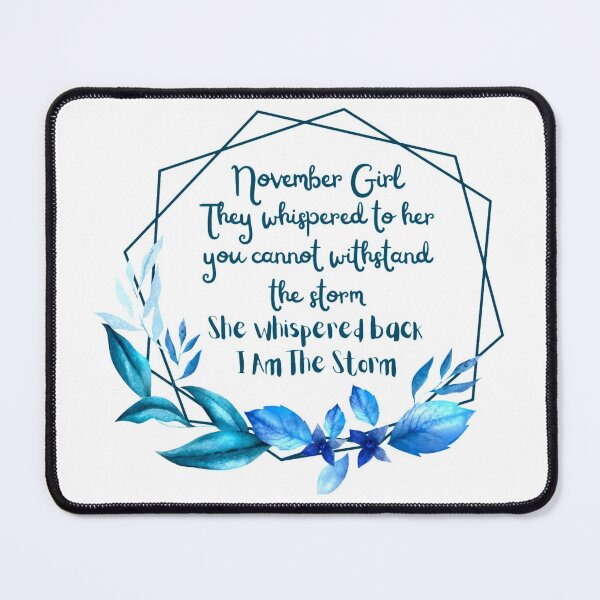 Item preview, November Girl Birthday Quote Sarcastic and Funny designed and sold by NishiiAgrawal.