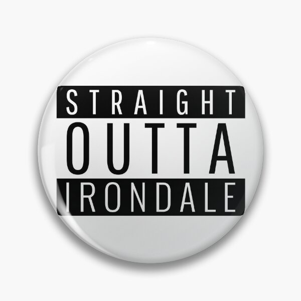 Item preview, Straight Outta Irondale Alabama designed and sold by Teelogic.