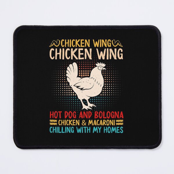 Item preview, Chicken wing hotdogs and bologna chicken and macaroni chillin with my homies designed and sold by pnkpopcorn.