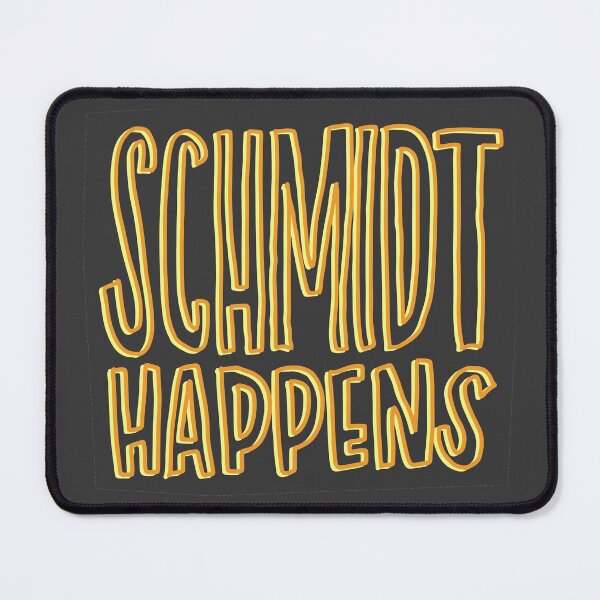 Item preview, schmidt happens designed and sold by artbygussie.