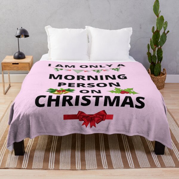 Item preview, I Am Only A Morning Person On Christmas designed and sold by BhavyaBathla.