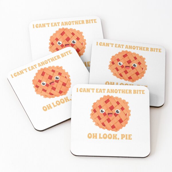 Item preview, I can't eat another bite - Oh look, pie - Pie lover designed and sold by Dvzshirts.