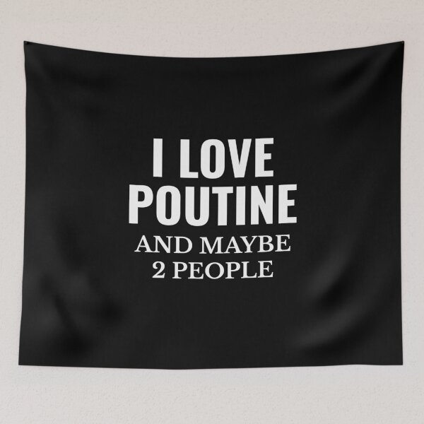 Item preview, Poutine Canada Canadian Food I Love Poutine  designed and sold by The Junto Shop.