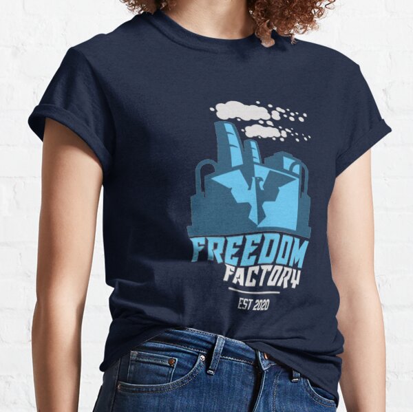 Aperçu de l'œuvre Merch Freedom Factory Le meilleur endroit sur Terre créée et vendue par KimberDeer.