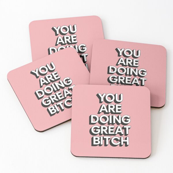 Item preview, You Are Doing Great Bitch designed and sold by MotivatedType.