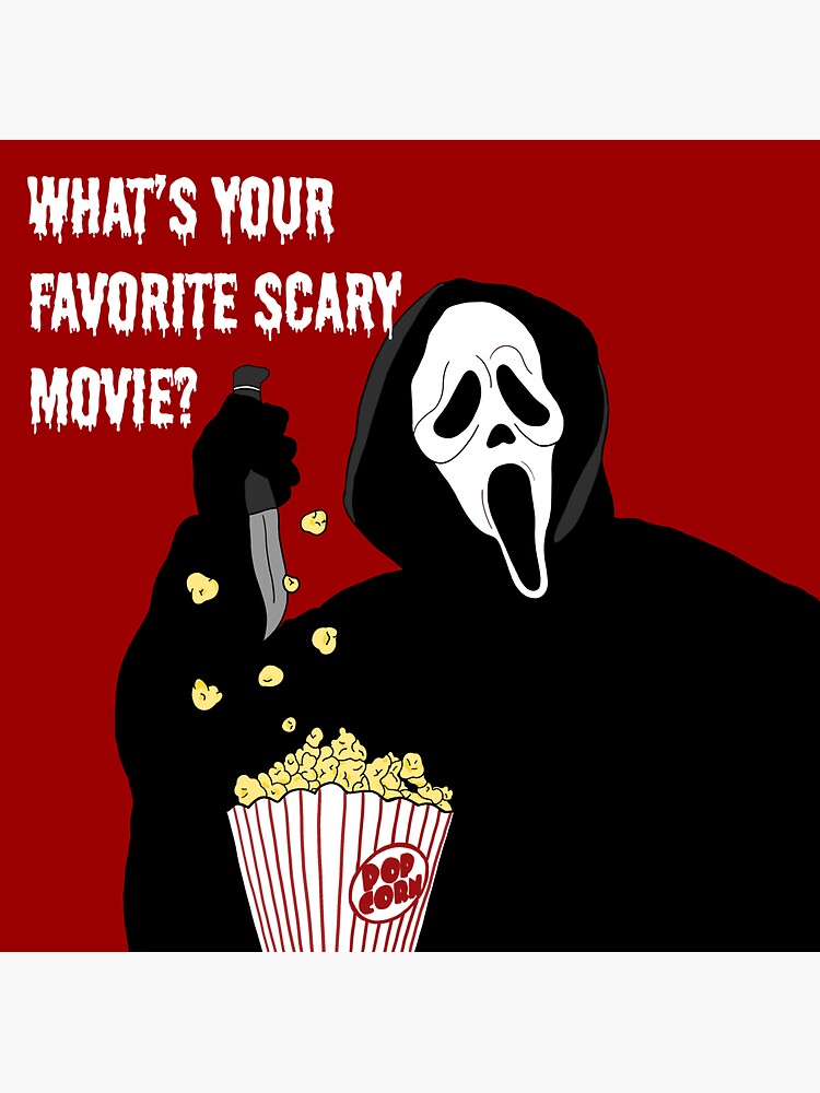 You finally answered #Ghostface's question: what's your favorite