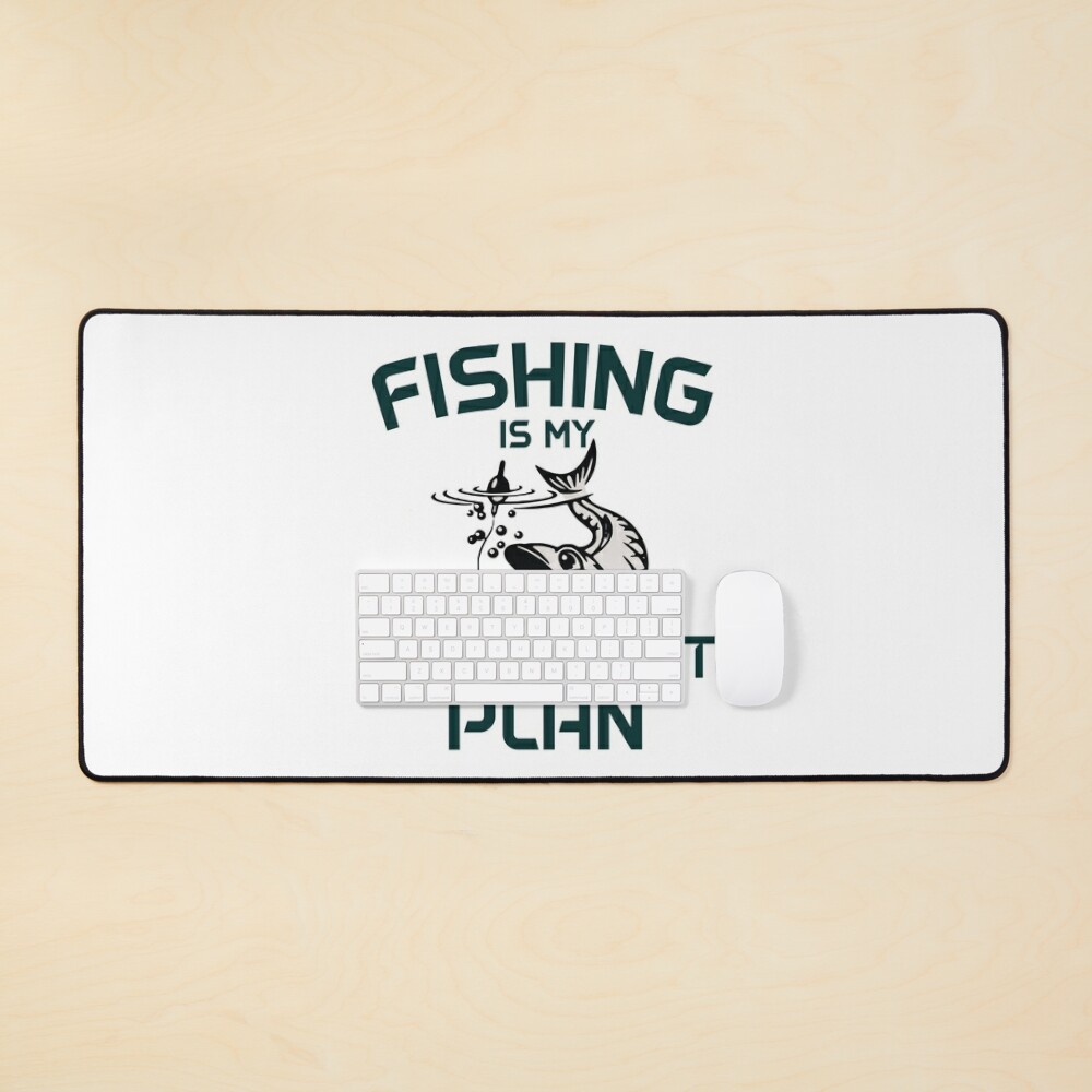 Fishing Retirement Plan is Fishing Mens Funny Fish Fisherman,My Retirement  Plan I Plan On Fishing,Cute Retirement Gift  Poster for Sale by  Beinfashion