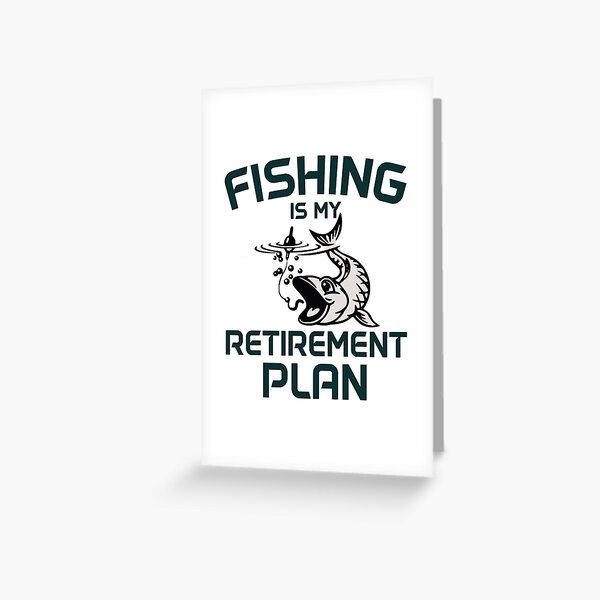 Fishing Retirement Plan is Fishing Mens Funny Fish Fisherman,My