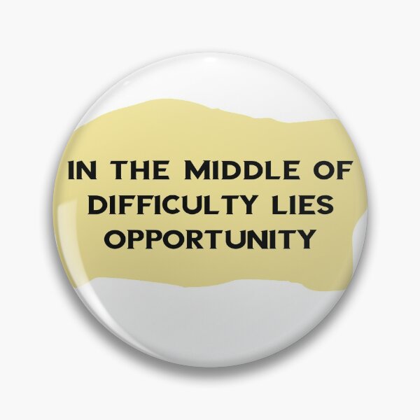 Item preview, In The Middle Of Difficulty Lies Opportunity designed and sold by Polla-Shirt.
