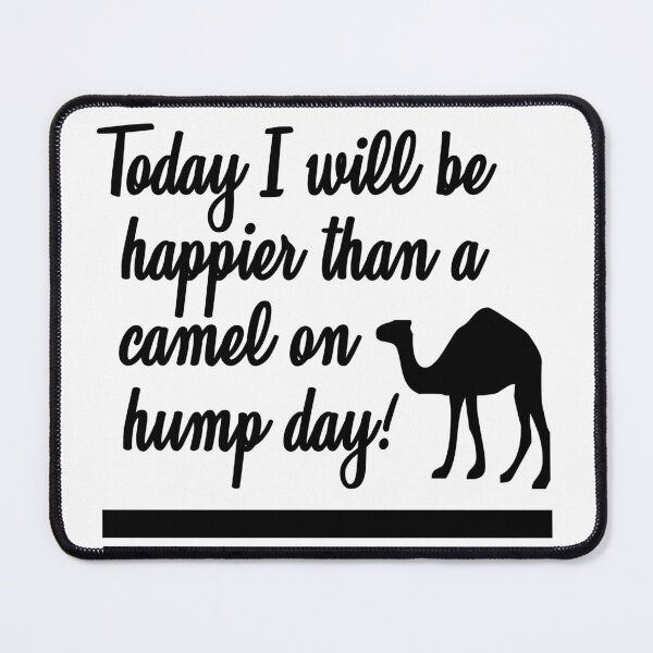 Item preview, Happy Hump Day Camel designed and sold by GiftSonic.