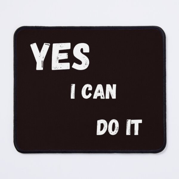Item preview, yes i can do it - motivational vibes designed and sold by BROWNEESHOUSE.