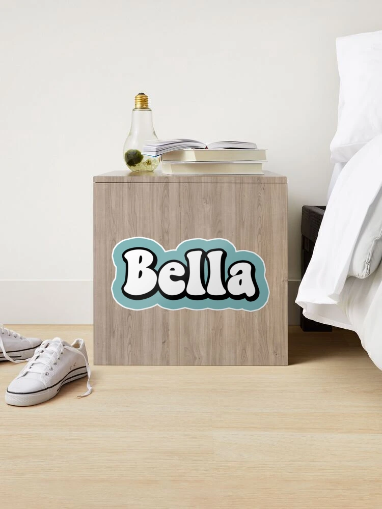 Sticker for Sale mit BELLA Name personalisiert bunt von allysmar