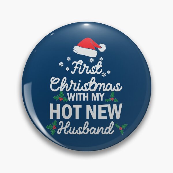 Item preview, First Christmas With My Hot New Husband | Funny Newlywed  designed and sold by thecooltable.