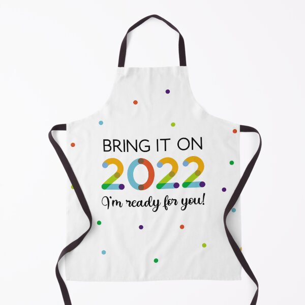 Item preview, Bring It On 2022 - I'm Ready For You designed and sold by VicEllisArt.