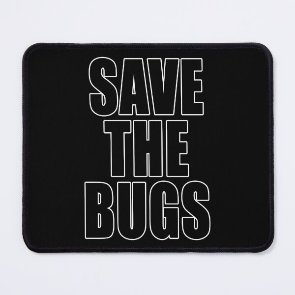 Item preview, Save The Bugs Environmental Protest Ban Fossil Fuel Climate Change Design designed and sold by Jason Gilbert.