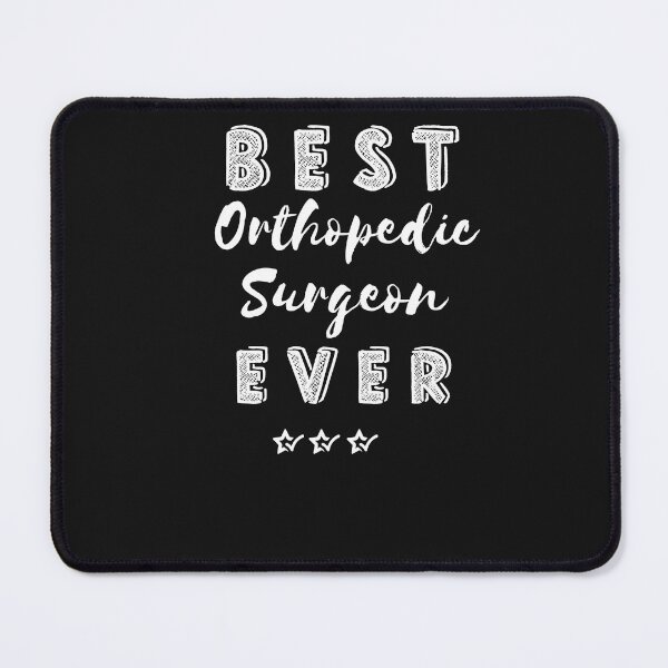 Item preview, Best Orthopedic Surgeon Ever, Medical, Plastic surgeons, Surgeon ideas, Surgeon birthday, Surgeon quote, Surgeon sayings, Surgeon students designed and sold by T. MINISTRY.