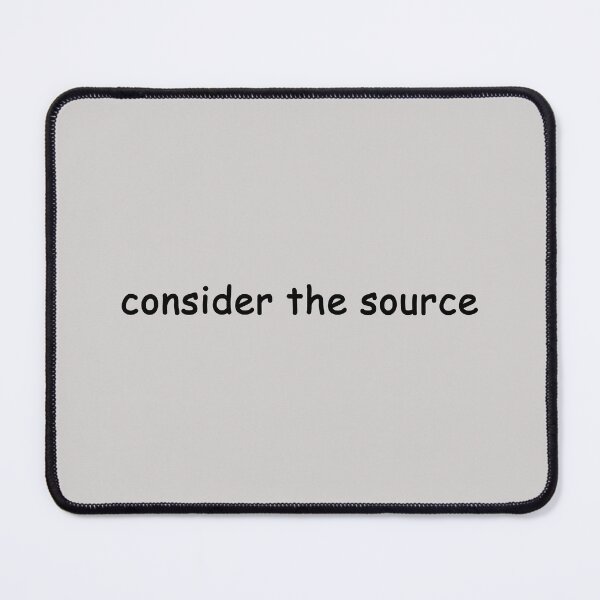 Item preview, consider the source designed and sold by SomeGuyLou.