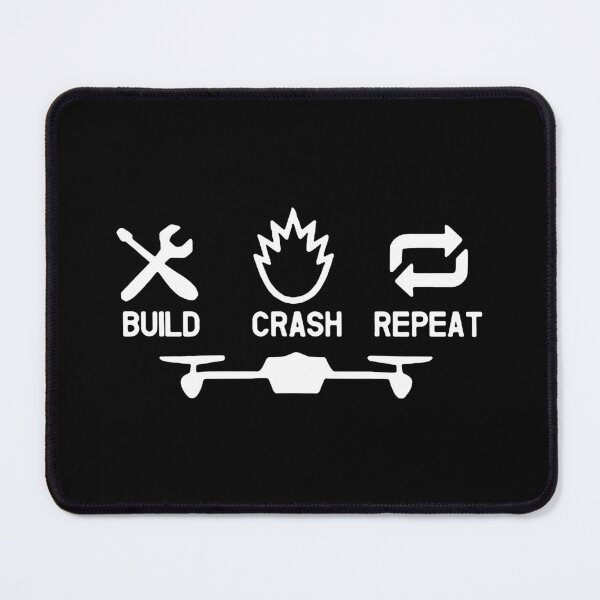 Item preview, Drone Build Crash Repeat Love Drones Funny Art Design Happy Apparel Essential Inspiration Joy Mood designed and sold by DesignByHeartUK.