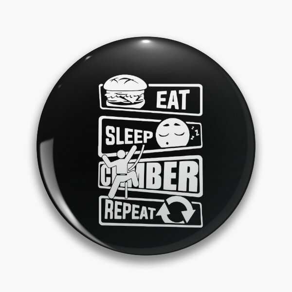 Item preview, Eat Sleep Climbing Repeat Love Hiking born to climb Art Design Happy Apparel Essential Inspiration Joy Mood Funny designed and sold by DesignByHeartUK.