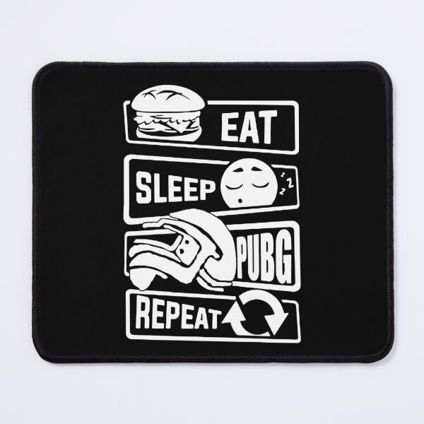 Item preview, Eat Sleep Pubg Repeat Love Gaming Nerd Gammer Video Games Art Design Happy Apparel Essential Inspiration Joy Mood Funny designed and sold by DesignByHeartUK.