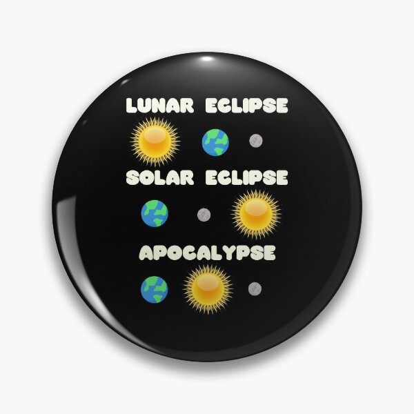 Item preview, Eclipse Solar, Eclipse Lunar, Apocalipsis designed and sold by TheUnknown93.
